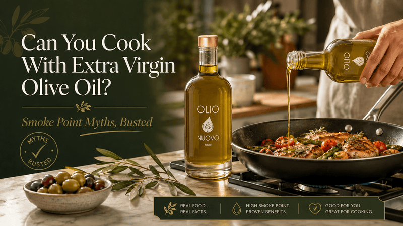 Can You Cook With Extra Virgin Olive Oil? Smoke Point Myths, Busted