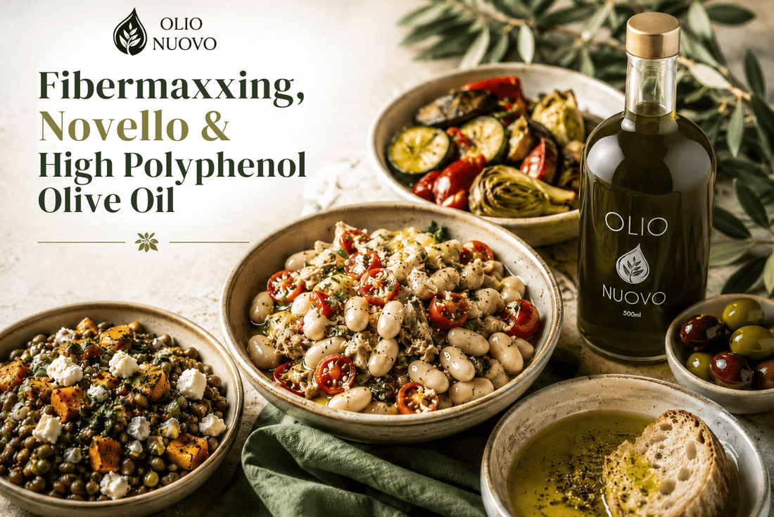 Fibermaxxing with Mediterranean beans, lentils, vegetables and Olio Nuovo high polyphenol extra virgin olive oil.